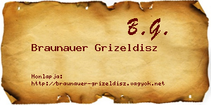 Braunauer Grizeldisz névjegykártya